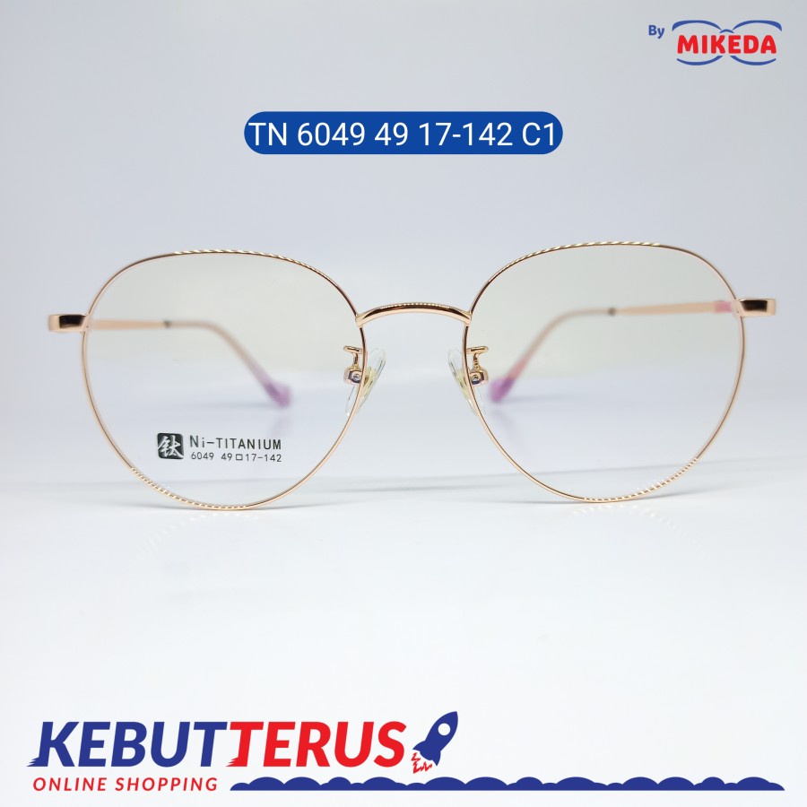Mikeda-FRAME KACAMATA TN 6049 49 17-142 C1 + LENSA(MINUS/CYLINDER)