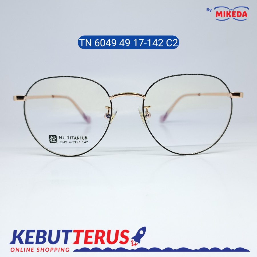 Mikeda-FRAME KACAMATA TN 6049 49 17-142 C2 + LENSA(MINUS/CYLINDER)