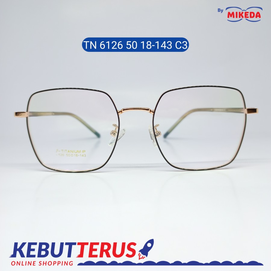 Mikeda-FRAME KACAMATA TN 6126 50 18-143 C3 + LENSA(MINUS/CYLINDER)
